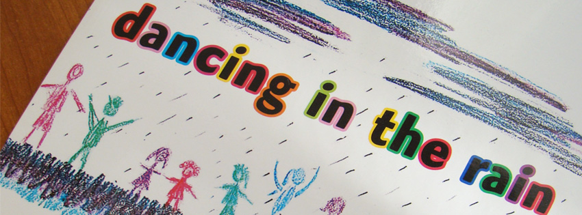 Children's Book: Dancing in the Rain 