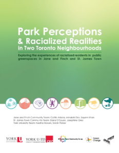 Park Perceptions and Racialized Realities Community Report